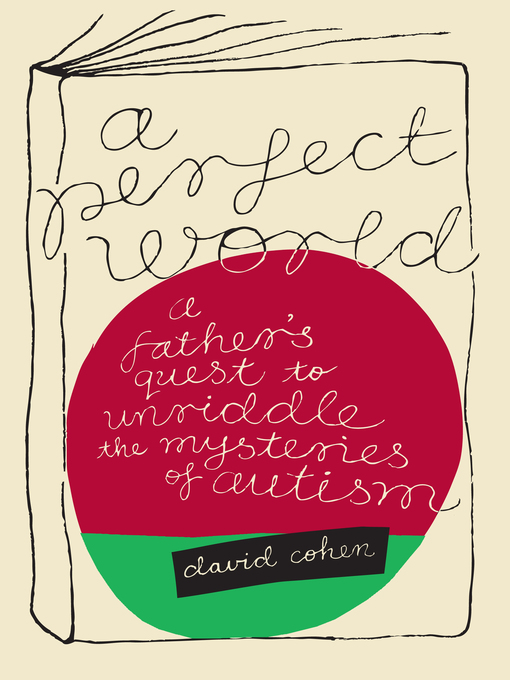 Title details for A Perfect World by David Cohen - Wait list